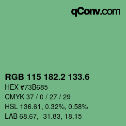 カラーコード: RGB 115 182.2 133.6 | qconv.com