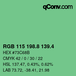カラーコード: RGB 115 198.8 139.4 | qconv.com