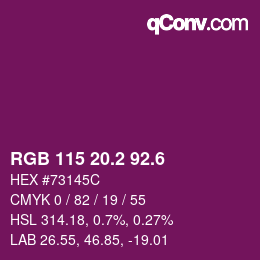 カラーコード: RGB 115 20.2 92.6 | qconv.com