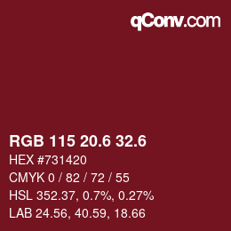 カラーコード: RGB 115 20.6 32.6 | qconv.com