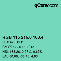 カラーコード: RGB 115 216.8 188.4 | qconv.com
