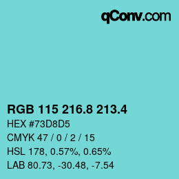 カラーコード: RGB 115 216.8 213.4 | qconv.com
