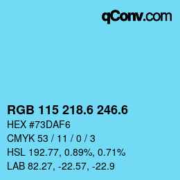 カラーコード: RGB 115 218.6 246.6 | qconv.com