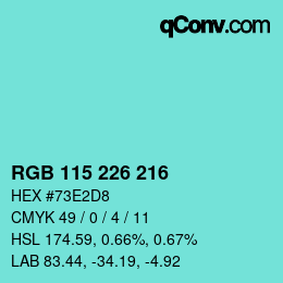 Color code: RGB 115 226 216 | qconv.com