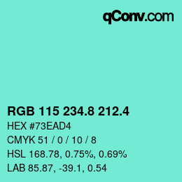 カラーコード: RGB 115 234.8 212.4 | qconv.com