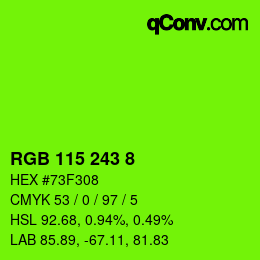 Color code: RGB 115 243 8 | qconv.com