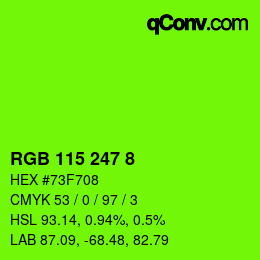 Color code: RGB 115 247 8 | qconv.com
