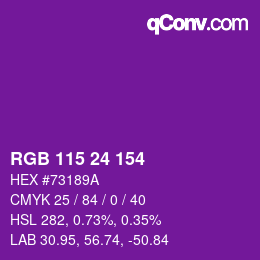 カラーコード: RGB 115 24 154 | qconv.com