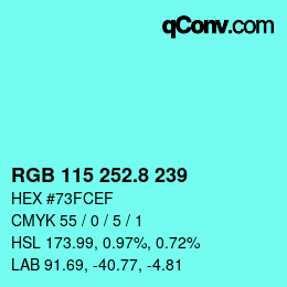 カラーコード: RGB 115 252.8 239 | qconv.com