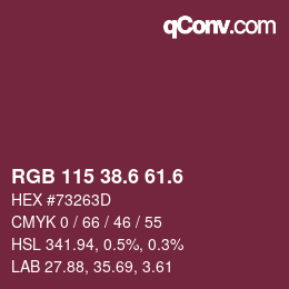 カラーコード: RGB 115 38.6 61.6 | qconv.com