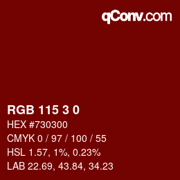 Color code: RGB 115 3 0 | qconv.com