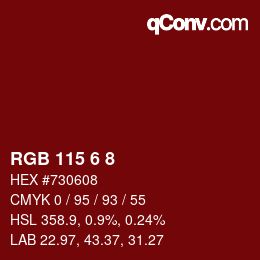 Color code: RGB 115 6 8 | qconv.com