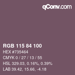Farbcode: RGB 115 84 100 | qconv.com