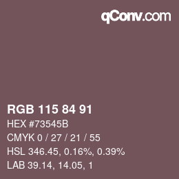 Farbcode: RGB 115 84 91 | qconv.com