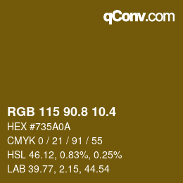 カラーコード: RGB 115 90.8 10.4 | qconv.com