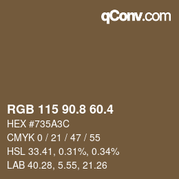 カラーコード: RGB 115 90.8 60.4 | qconv.com