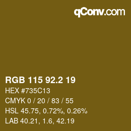 カラーコード: RGB 115 92.2 19 | qconv.com