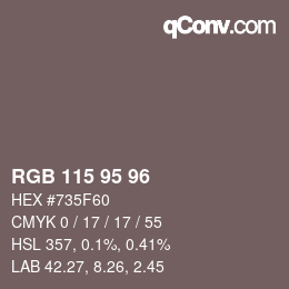 颜色代码: RGB 115 95 96 | qconv.com