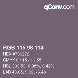 Farbcode: RGB 115 98 114 | qconv.com