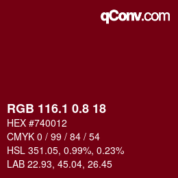 カラーコード: RGB 116.1 0.8 18 | qconv.com