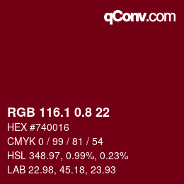 カラーコード: RGB 116.1 0.8 22 | qconv.com