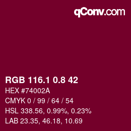 カラーコード: RGB 116.1 0.8 42 | qconv.com