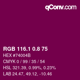 カラーコード: RGB 116.1 0.8 75 | qconv.com