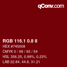 カラーコード: RGB 116.1 0.8 8 | qconv.com