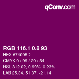 カラーコード: RGB 116.1 0.8 93 | qconv.com