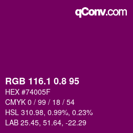 カラーコード: RGB 116.1 0.8 95 | qconv.com
