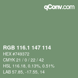 カラーコード: RGB 116.1 147 114 | qconv.com