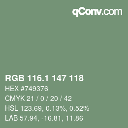 カラーコード: RGB 116.1 147 118 | qconv.com