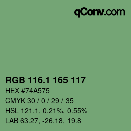 カラーコード: RGB 116.1 165 117 | qconv.com
