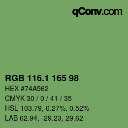 カラーコード: RGB 116.1 165 98 | qconv.com