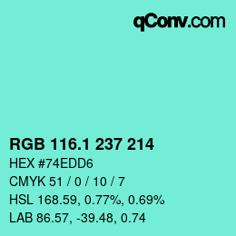 カラーコード: RGB 116.1 237 214 | qconv.com