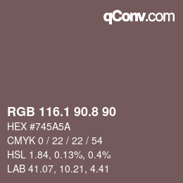 Color code: RGB 116.1 90.8 90 | qconv.com