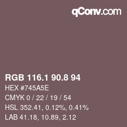 カラーコード: RGB 116.1 90.8 94 | qconv.com
