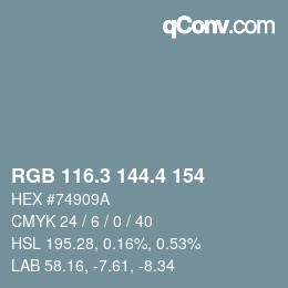 カラーコード: RGB 116.3 144.4 154 | qconv.com