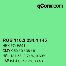 カラーコード: RGB 116.3 234.4 145 | qconv.com