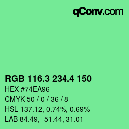カラーコード: RGB 116.3 234.4 150 | qconv.com