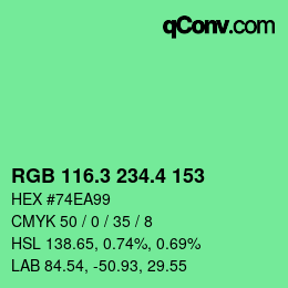 カラーコード: RGB 116.3 234.4 153 | qconv.com