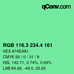 カラーコード: RGB 116.3 234.4 161 | qconv.com