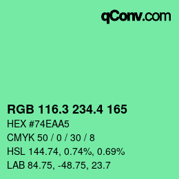 カラーコード: RGB 116.3 234.4 165 | qconv.com
