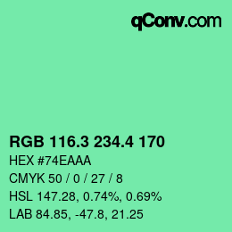 カラーコード: RGB 116.3 234.4 170 | qconv.com