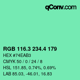 カラーコード: RGB 116.3 234.4 179 | qconv.com