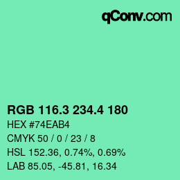 カラーコード: RGB 116.3 234.4 180 | qconv.com