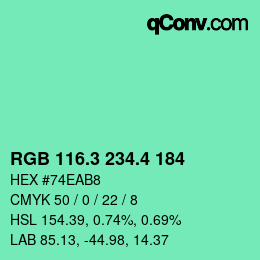 カラーコード: RGB 116.3 234.4 184 | qconv.com