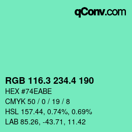 カラーコード: RGB 116.3 234.4 190 | qconv.com