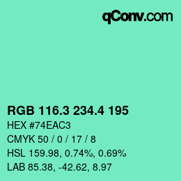 カラーコード: RGB 116.3 234.4 195 | qconv.com