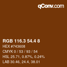 カラーコード: RGB 116.3 54.4 8 | qconv.com